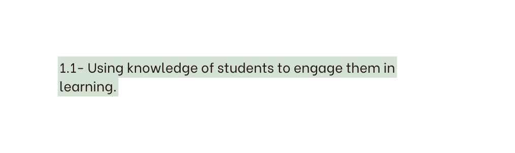 1 1 Using knowledge of students to engage them in learning